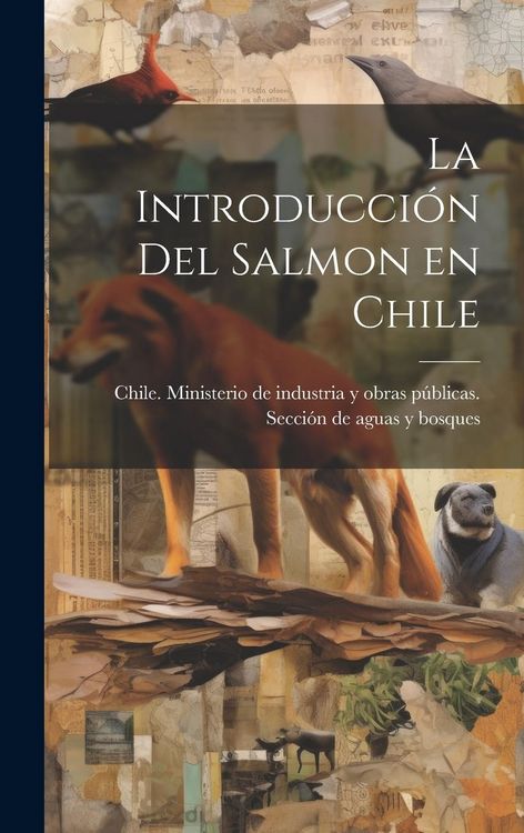 Produktbild: La introducci&oacute;n del salmon en Chile