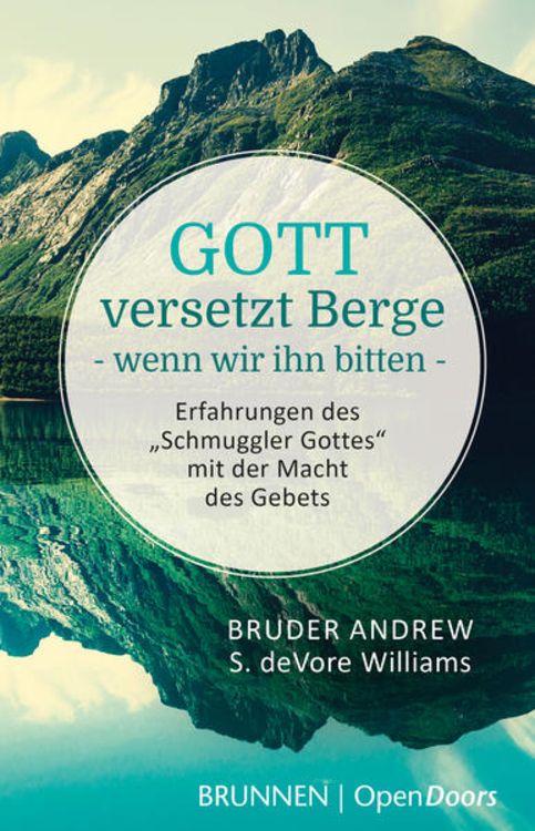 Produktbild: Gott versetzt Berge, wenn wir ihn bitten