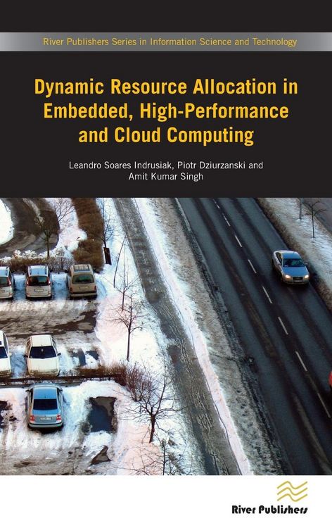 Produktbild: Dynamic Resource Allocation in Embedded, High-Performance and Cloud Computing