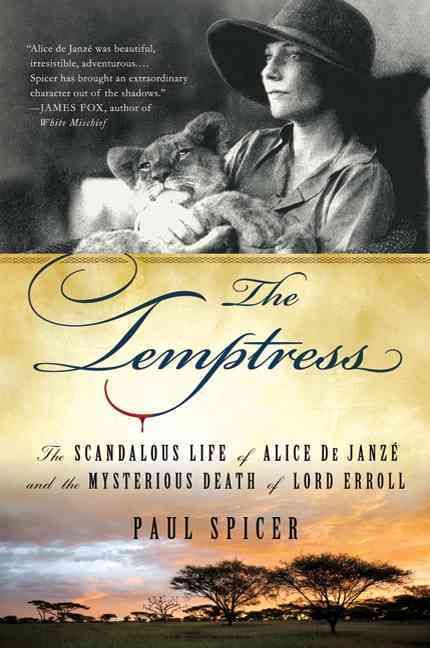 Produktbild: The Temptress: The Scandalous Life of Alice de Janze and the Mysterious Death of Lord Erroll