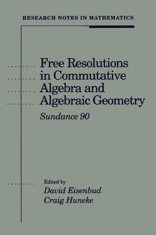 Produktbild: Free Resolutions in Commutative Algebra and Algebraic Geometry