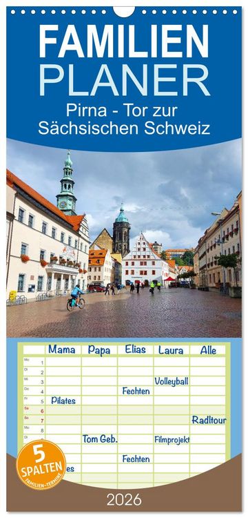 Produktbild: Familienplaner 2026 - Pirna - Tor zur S&auml;chsischen Schweiz mit 5 Spalten (Wandkalender, 21 x 45 cm) CALVENDO