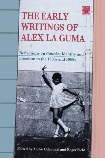 Produktbild: The Early Writings of Alex La Guma