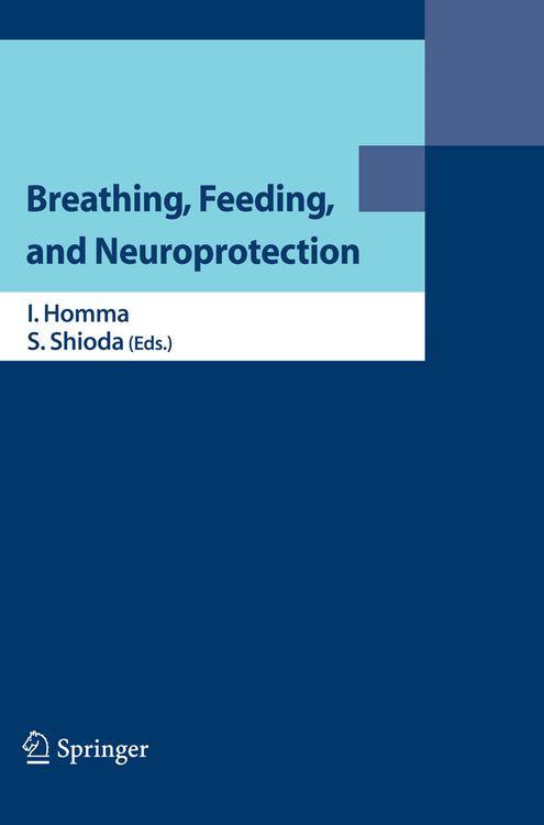 Produktbild: Breathing, Feeding, and Neuroprotection