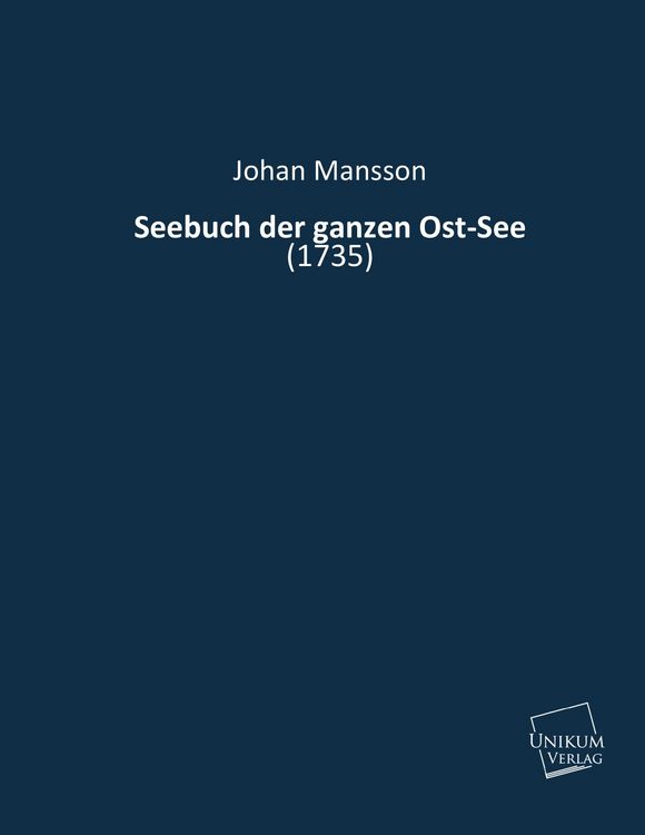 Produktbild: Mansson, J: Seebuch der ganzen Ost-See