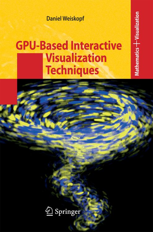 Produktbild: GPU-Based Interactive Visualization Techniques