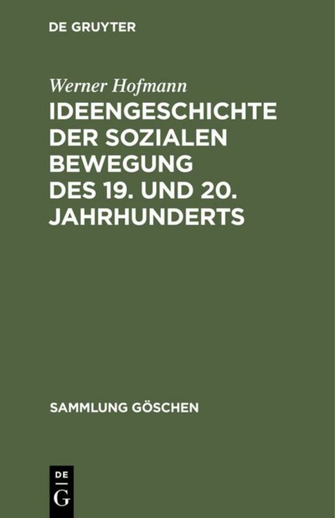 Produktbild: Ideengeschichte der sozialen Bewegung des 19. und 20. Jahrhunderts