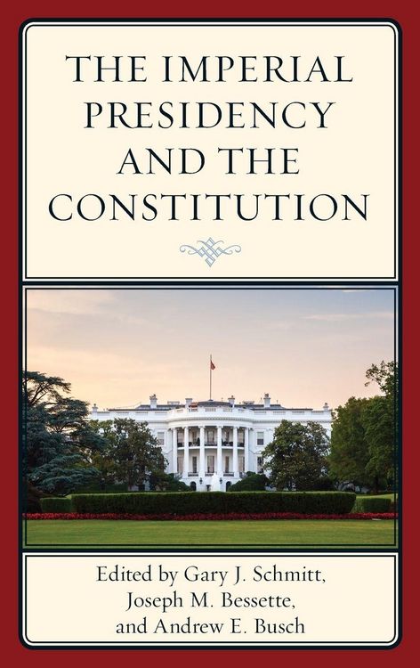 Produktbild: Imperial Presidency and the Constitution