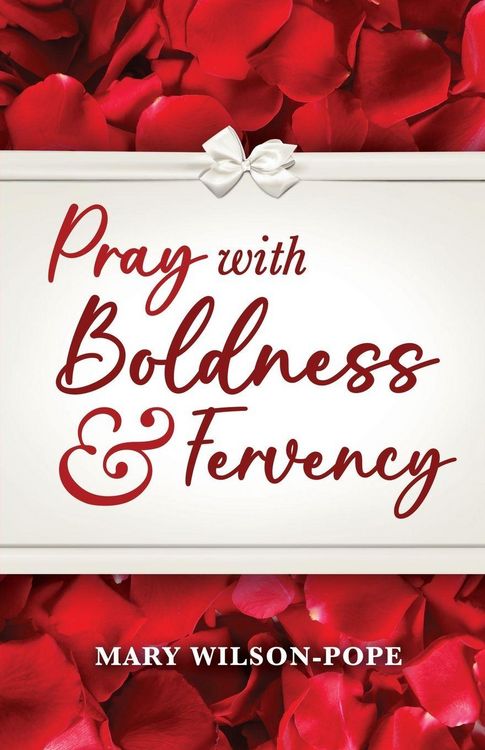 Produktbild: Pray with Boldness & Fervency