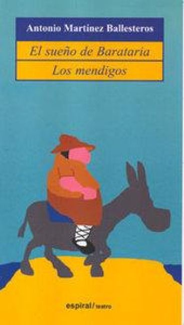 Produktbild: El sue&ntilde;o de Barata&ntilde;a ; Los mendigos