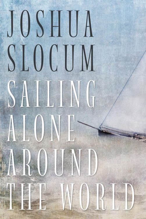 Produktbild: Sailing Alone Around The World