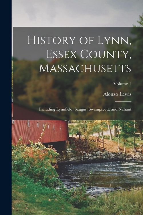 Produktbild: History of Lynn, Essex County, Massachusetts