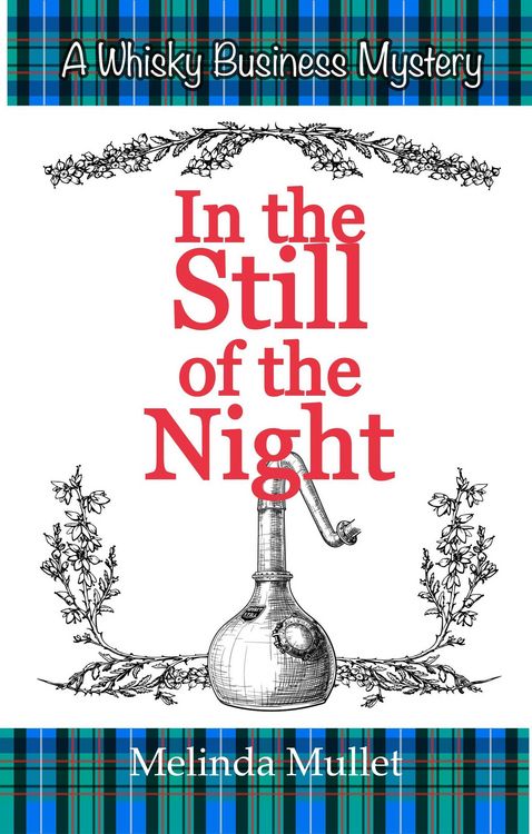Produktbild: In the Still of the Night (Whisky Business Mystery, #5)