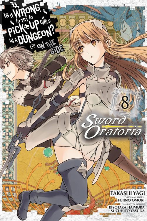 Produktbild: Is It Wrong to Try to Pick Up Girls in a Dungeon? on the Side: Sword Oratoria, Vol. 8 (Manga)