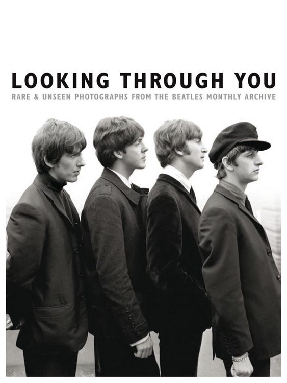 Produktbild: Looking Through You: Rare & Unseen Photographs from the Beatles Book Archive