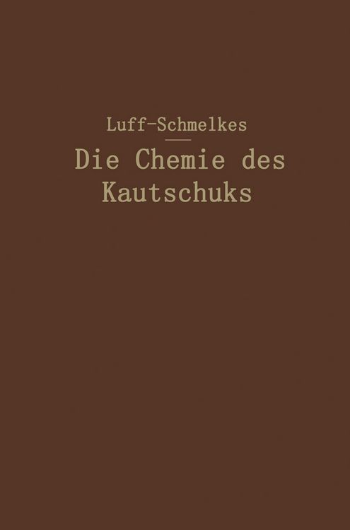 Produktbild: Die Chemie des Kautschuks