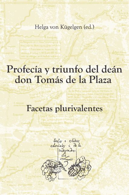 Produktbild: Profec&iacute;a y triunfo. La Casa del De&aacute;n Tom&aacute;s de la Plaza. Facetas plurivalentes