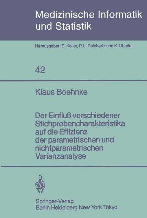 Produktbild: Der Einflu&szlig; verschiedener Stichprobencharakteristika auf die Effizienz der parametrischen und nichtparametrischen varianzanalyse