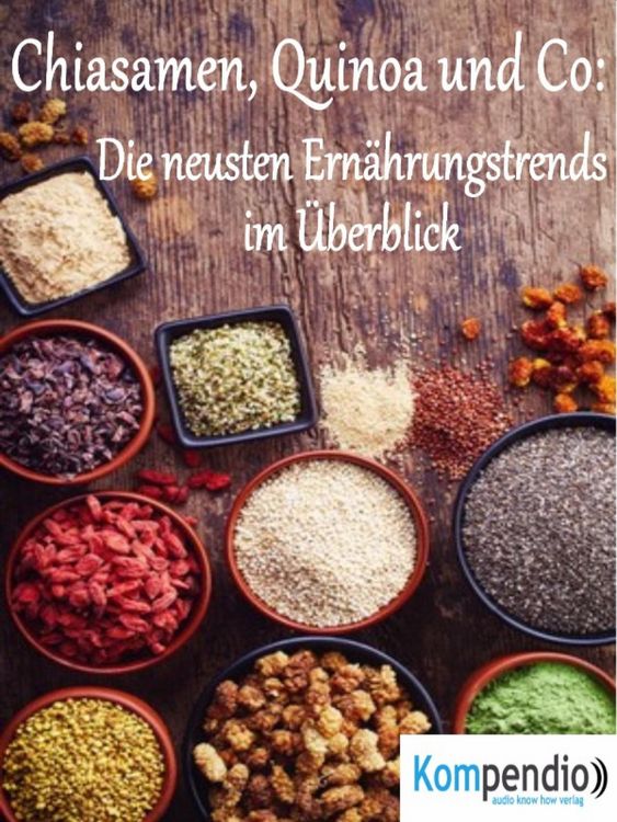 Produktbild: Chiasamen, Quinoa und Co: