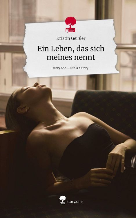 Produktbild: Ein Leben, das sich meines nennt. Life is a Story - story.one