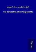 Produktbild: Aus dem Leben eines Taugenichts