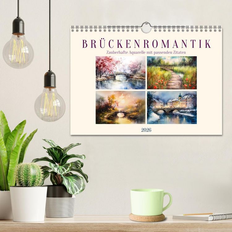 Produktbild: Br&uuml;ckenromantik (Wandkalender 2026 DIN A4 quer), CALVENDO Monatskalender
