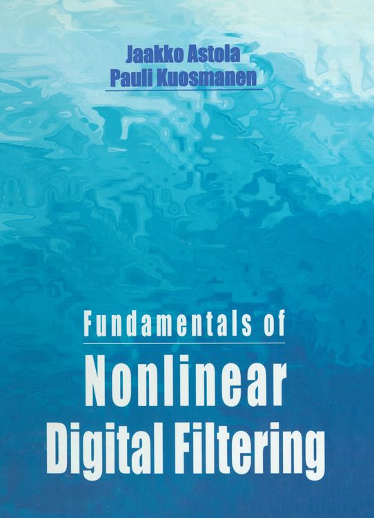 Produktbild: Fundamentals of Nonlinear Digital Filtering