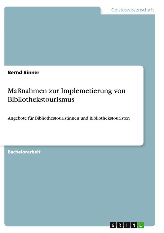 Produktbild: Ma&szlig;nahmen zur Implemetierung von Bibliothekstourismus