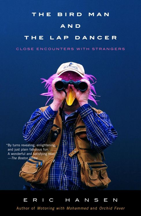 Produktbild: The Bird Man and the Lap Dancer