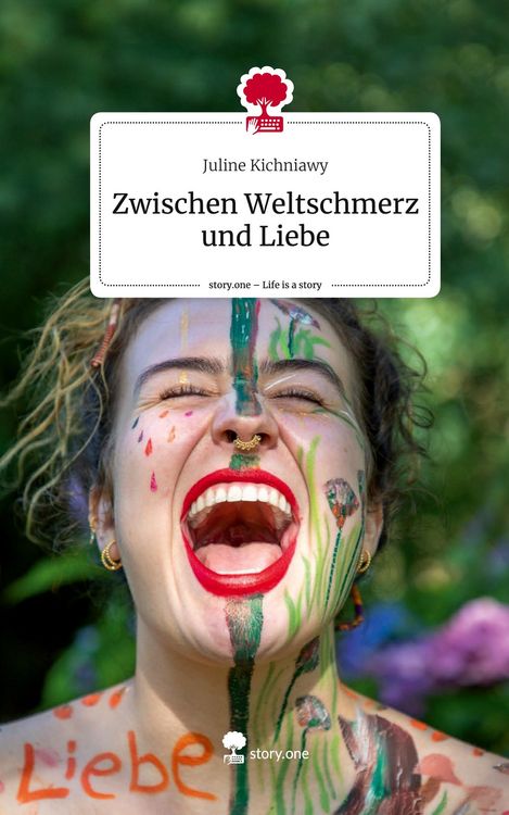 Produktbild: Zwischen Weltschmerz und Liebe. Life is a Story - story.one