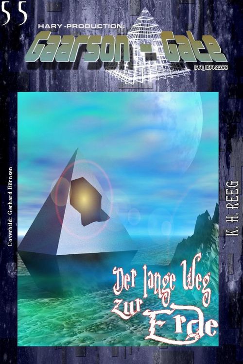 Produktbild: GAARSON-GATE 055: &raquo;Der lange Weg zur Erde&laquo;
