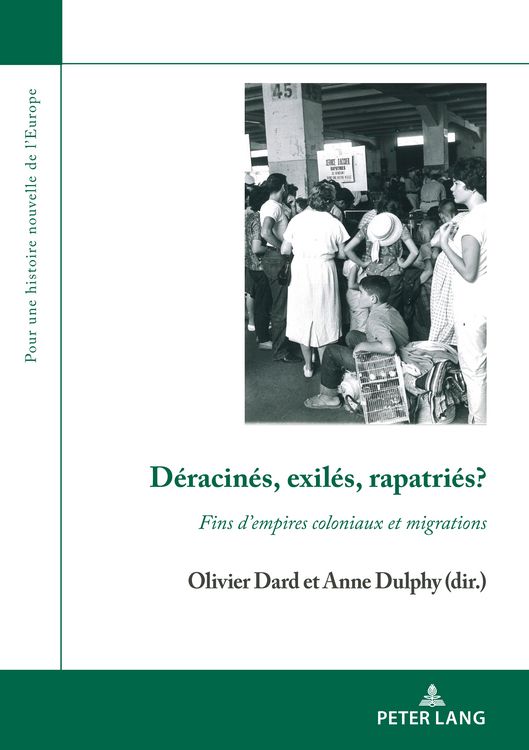 Produktbild: D&eacute;racin&eacute;s, exil&eacute;s, rapatri&eacute;s?