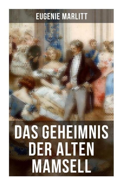 Produktbild: Das Geheimnis der alten Mamsell