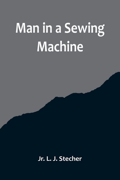 Produktbild: Man in a Sewing Machine