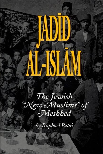 Produktbild: Patai, R: Jadid al-Islam