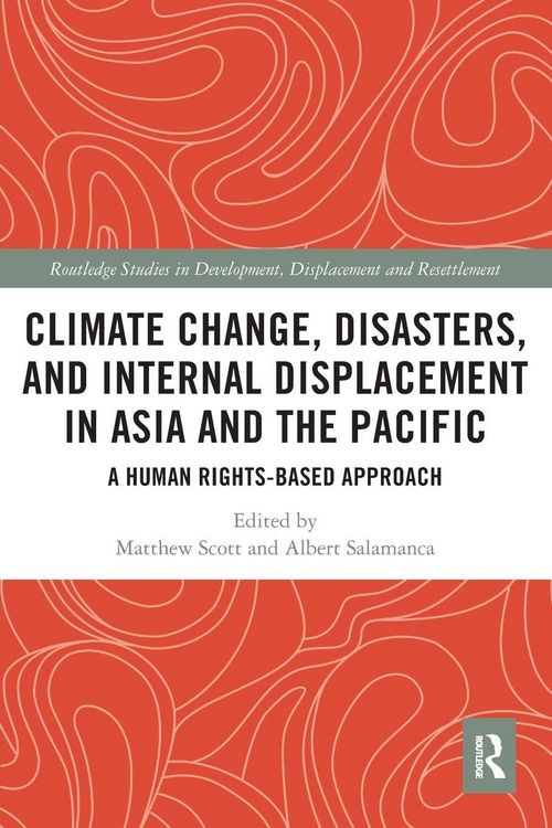 Produktbild: Climate Change, Disasters, and Internal Displacement in Asia and the Pacific
