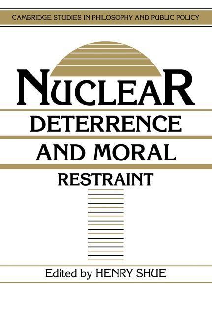 Produktbild: Nuclear Deterrence and Moral Restraint