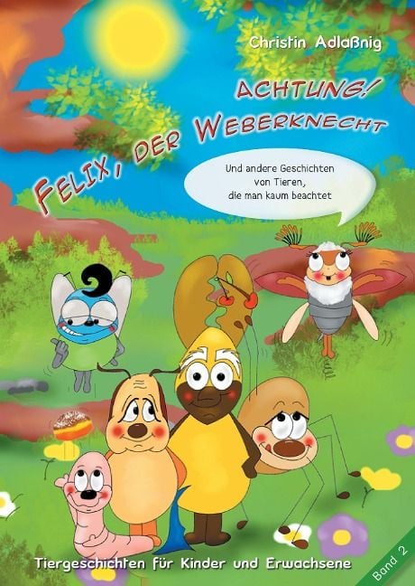 Produktbild: Achtung! Felix, der Weberknecht