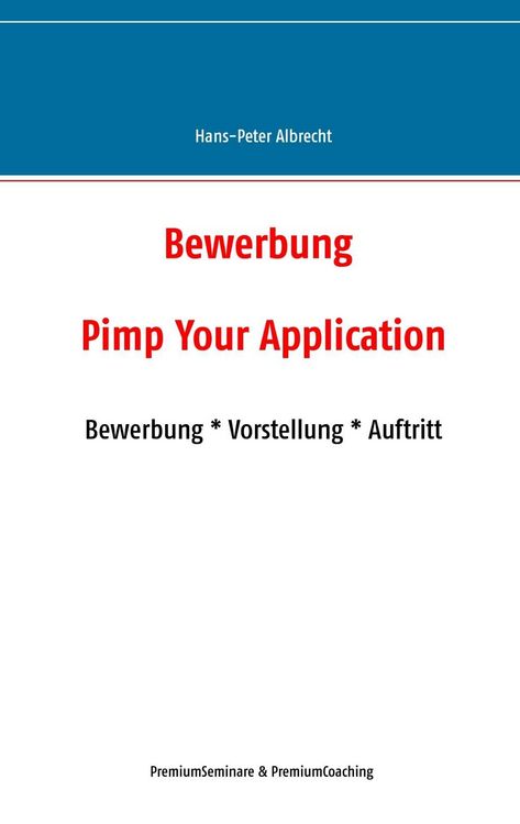 Produktbild: Bewerbung: Pimp Your Application