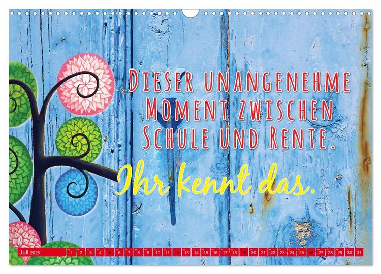 Produktbild: Die Pflicht ruft! Sag ihr, ich ruf zur&uuml;ck. (Wandkalender 2026 DIN A3 quer), CALVENDO Monatskalender