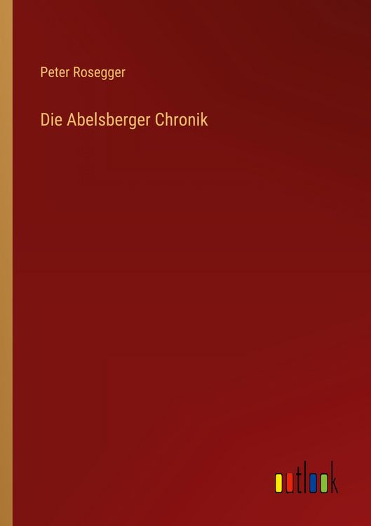 Produktbild: Die Abelsberger Chronik