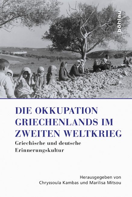 Produktbild: Die Okkupation Griechenlands im Zweiten Weltkrieg