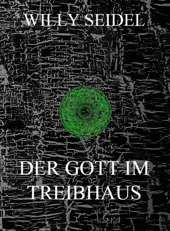 Produktbild: Der Gott im Treibhaus