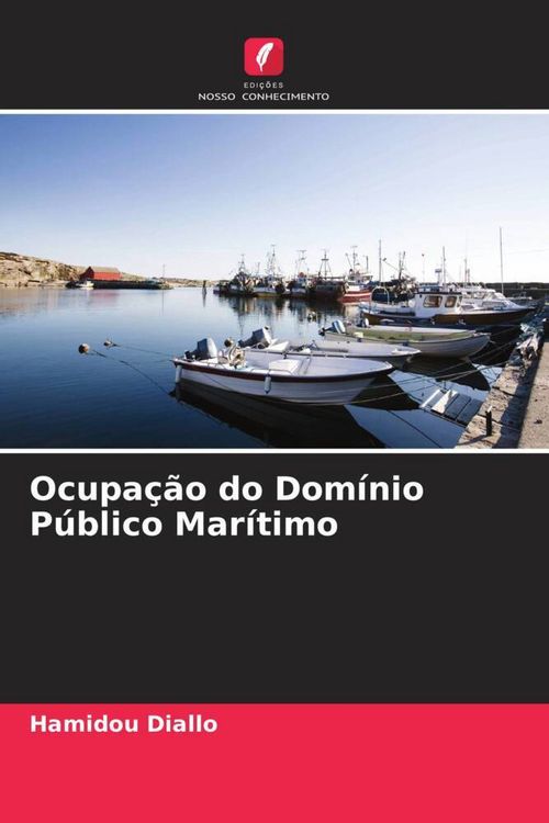 Produktbild: Ocupa&ccedil;&atilde;o do Dom&iacute;nio P&uacute;blico Mar&iacute;timo