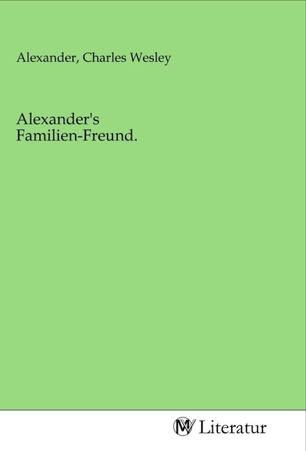 Produktbild: Alexander's Familien-Freund.
