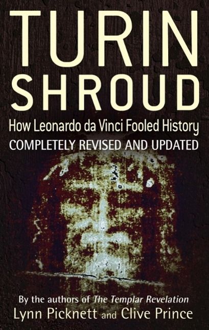 Produktbild: Turin Shroud: How Leonardo Da Vinci Fooled History