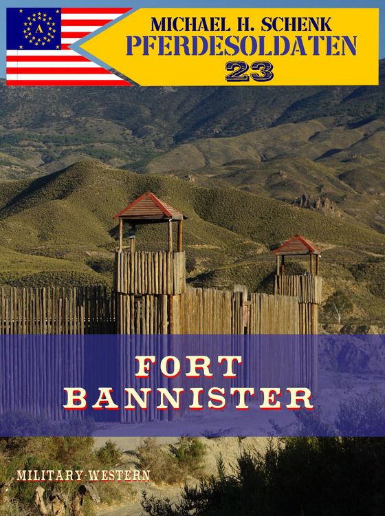 Produktbild: Pferdesoldaten 23 - Fort Bannister