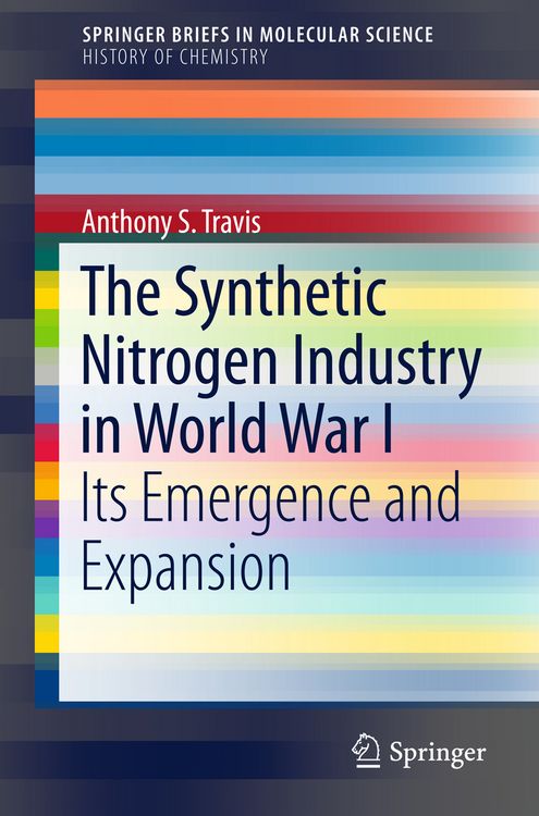 Produktbild: The Synthetic Nitrogen Industry in World War I