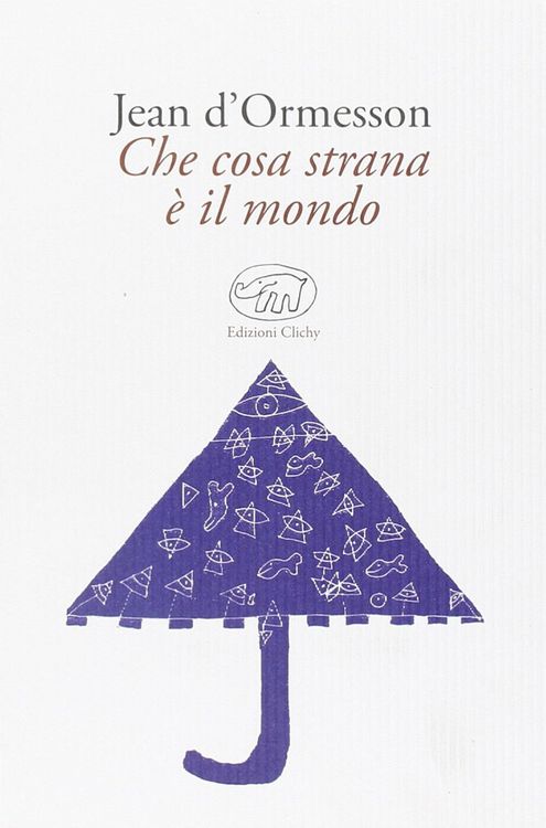 Produktbild: Che cosa strana &egrave; il mondo