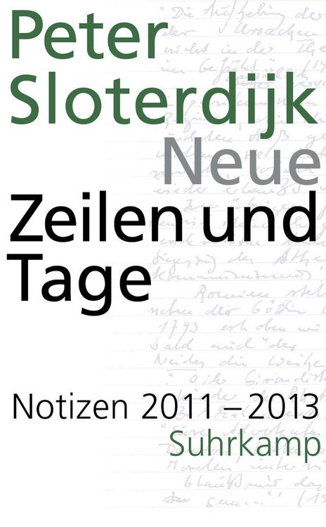 Produktbild: Neue Zeilen und Tage - Notizen 2011-2013 (Datierte Notizen 2)